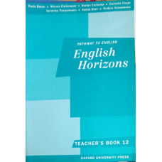 PATHWAY TO ENGLISH. ENGLISH HORIZONS, TEACHER'S BOOK 12
