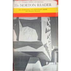 THE NORTON READER, AN ANTHOLOGY OF EXPOSITORY PROSE