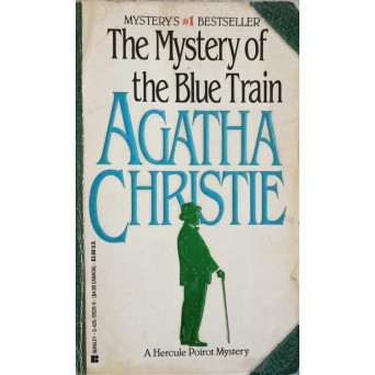 THE MYSTERY OF THE BLUE TRAIN