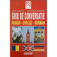GHID DE CONVERSATIE ROMAN-ENGLEZ-GERMAN