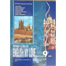 PATHWAY TO ENGLISH, ENGLISH MY LOVE, STUDENT'S BOOK 9th GRADE, L1