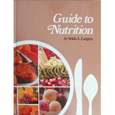 GUIDE TO NUTRITION