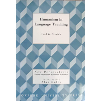 HUMANISM IN LANGUAGE TEACHING, A CRITICAL PERSPECTIVE