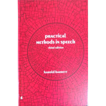 PRACTICAL METHODS IN SPEECH
