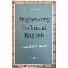 PREPARATORY TECHNICAL ENGLISH. TEACHER'S BOOK