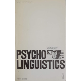PSYCHOLINGUISTICS. CHOMSKY AND PSYCHOLOGY