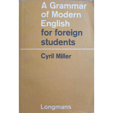 A GRAMMAR OF MODERN ENGLISH FOR FOREIGN STUDENTS
