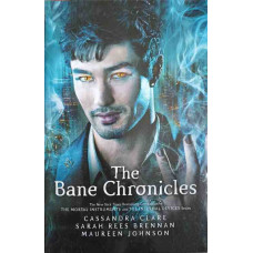 THE BANE CHRONICLES
