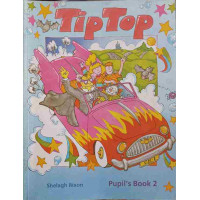 TIP TOP PUPIL'S BOOK 2 TIP TOP PUPIL'S BOOK 2