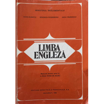 LIMBA ENGLEZA. MANUAL PENTRU ANUL V, A DOUA LIMBA DE STUDIU