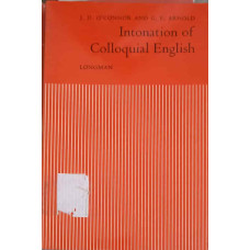  INTONATION OF COLLOQUIAL ENGLISH