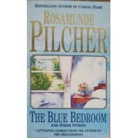 THE BLUE BEDROOM AND OTHER STORIES THE BLUE BEDROOM AND OTHER STORIES