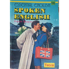 ESSENTIAL ENGLISH SPOKEN ENGLISH