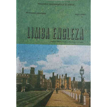 LIMBA ENGLEZA. MANUAL PENTRU CLASA A VI-A (ANUL II DE STUDIU)