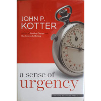 A SENSE OF URGENCY