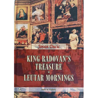 KING RADOVAN'S TREASURE. LEUTAR MORNINGS