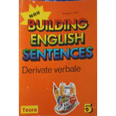 BUILDING ENGLISH SENTENCES. DERIVATE VERBALE