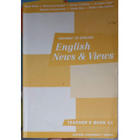 PATHWAY TO ENGLISH, ENGLISH NEWS & VIEWS. TEACHER'S BOOK 11 PATHWAY TO ENGLISH, ENGLISH NEWS & VIEWS. TEACHER'S BOOK 11