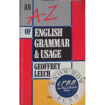 AN A-Z OF ENGLISH GRAMMAR & USAGE