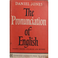 THE PRONUNCIATION OF ENGLISH