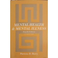 MENTAL HEALTH & MENTAL ILLNESS