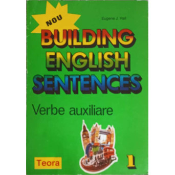 BUILDING ENGLISH SENTENCES. VERBE AUXILIARE