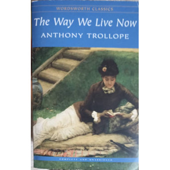THE WAY WE LIVE NOW