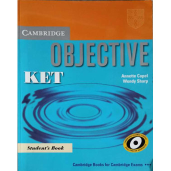 CAMBRIDGE OBJECTIVE, KET. STUDENT'S BOOK