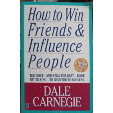 HOW TO WIN FRIENDS AND INFLUENCE PEOPLE