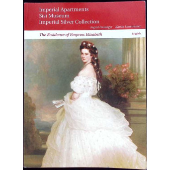 IMPERIAL APARTMENTS SILVER COLLECTION. THE RESIDENCE OF EMPRESS ELISABETH