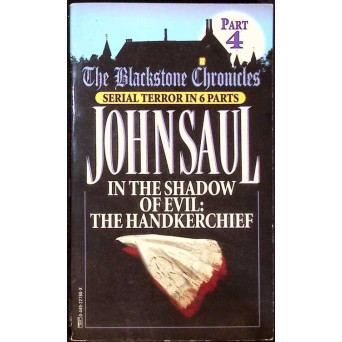 IN THE SHADOW OF EVIL VOL.4 THE HANDKERCHIEF