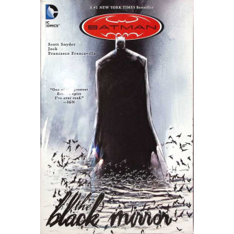 BATMAN: THE BLACK MIRROR