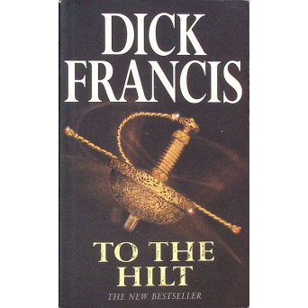 TO THE HILT