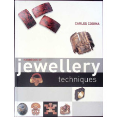 HANDBOOK OF JEWELLERY TEHNIQUES