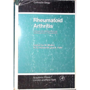 RHEUMATOID ARTHRITIS. PATHOGENETIC MECHANISMS AND CONSEQUENCES IN THERAPEUTICS