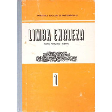 LIMBA ENGLEZA, MANUAL PENTRU ANUL I DE STUDIU