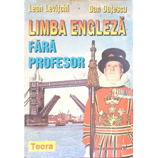 LIMBA ENGLEZA FARA PROFESOR