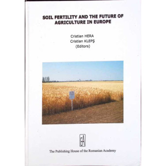 SOIL FERTILITY AND THE FUTURE OF AGRICULTURE IN EUROPE