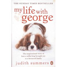 MY LIFE WITH GEORGE