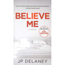 BELIEVE ME