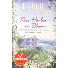 ROSE HARBOR IN BLOOM
