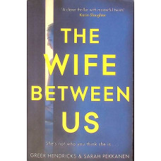 THE WIFE BETWEEN US