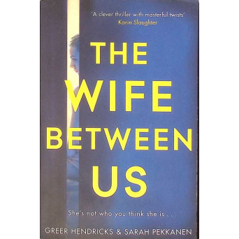 THE WIFE BETWEEN US
