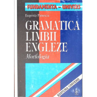 GRAMATICA LIMBII ENGLEZE. MORFOLOGIA GRAMATICA LIMBII ENGLEZE. MORFOLOGIA