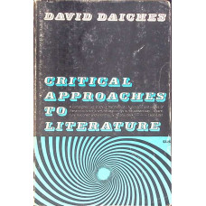 CRITICAL APPROACHES TO LITERATURE