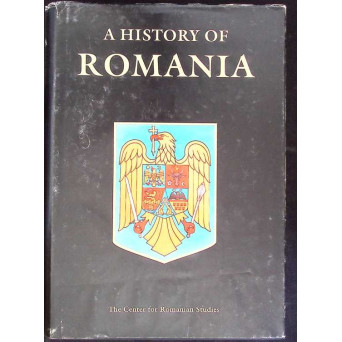 A HISTORY OF ROMANIA
