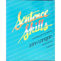 SENTENCE SKILLS A WORKBOOK FOR WRITERS SENTENCE SKILLS A WORKBOOK FOR WRITERS