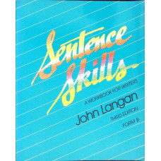 SENTENCE SKILLS A WORKBOOK FOR WRITERS