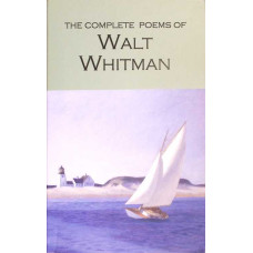 THE COMPLETE POEMS OF WALT WHITMAN
