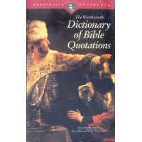 DICTIONARY OF BIBLE QUOTATIONS